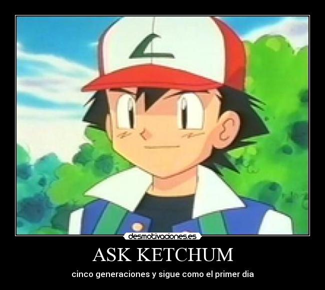 ASK KETCHUM -