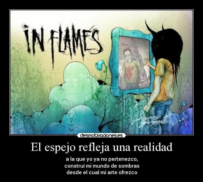 El espejo refleja una realidad -