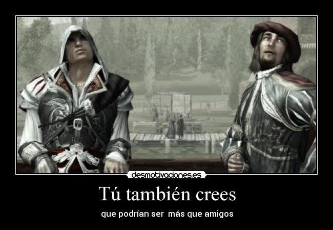 Tú también crees - 