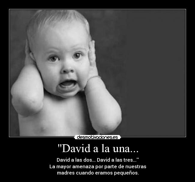 David a la una... - 