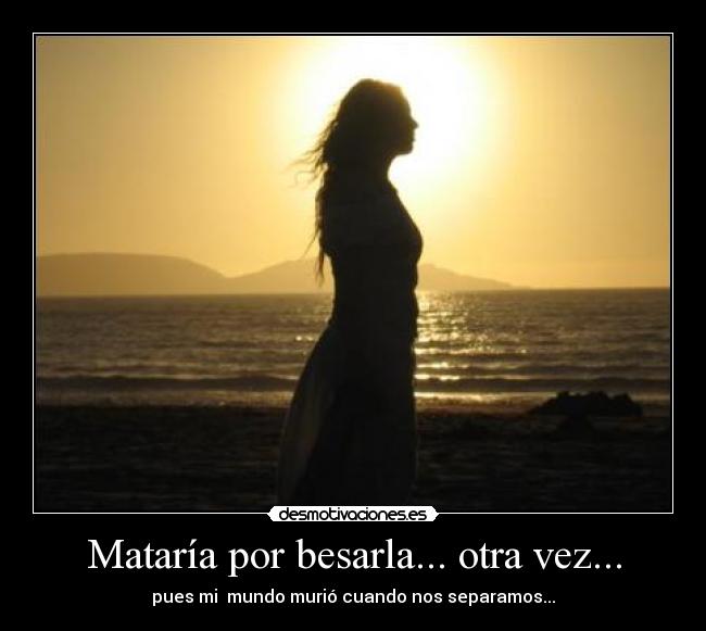 carteles amor beso ausencia vida desmotivaciones