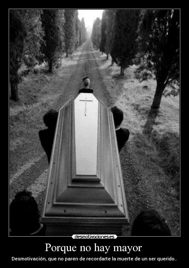 Porque no hay mayor  - 