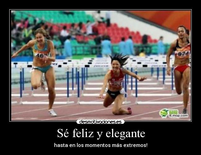 Sé feliz y elegante - hasta en los momentos más extremos!