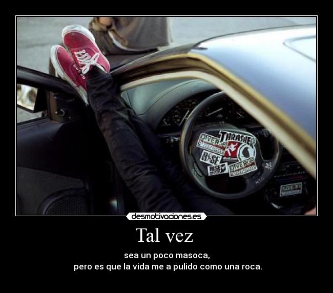 Tal vez  - 