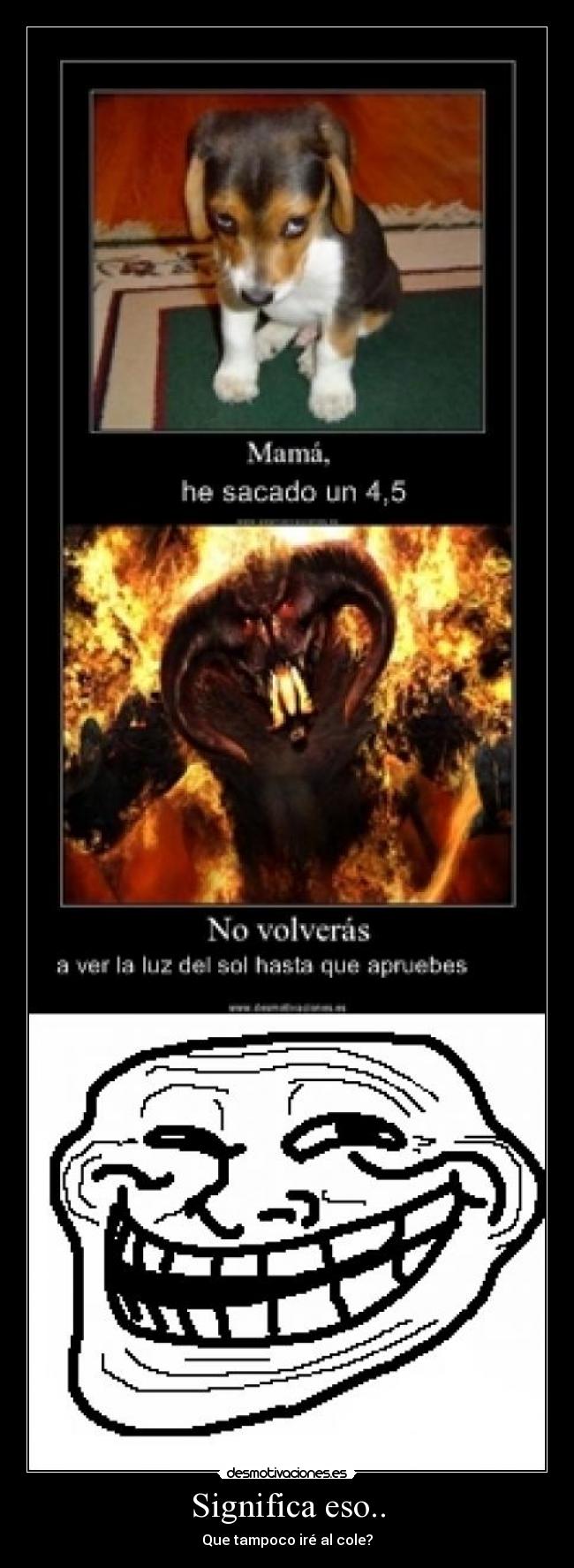 carteles troll face desmotivaciones