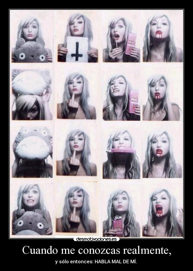 Cuando me conozcas realmente, - 