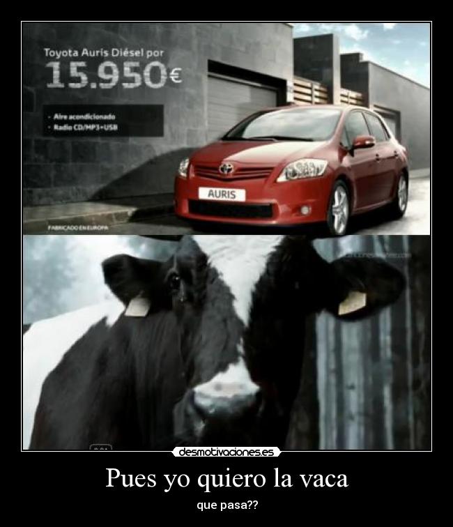 carteles quiero vaca desmotivaciones