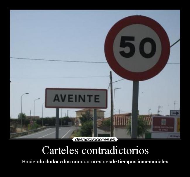 Carteles contradictorios -