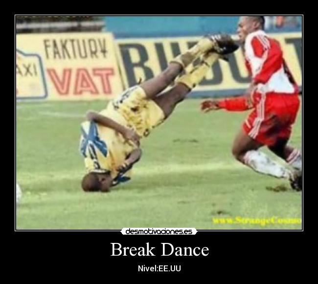 Break Dance - Nivel:EE.UU