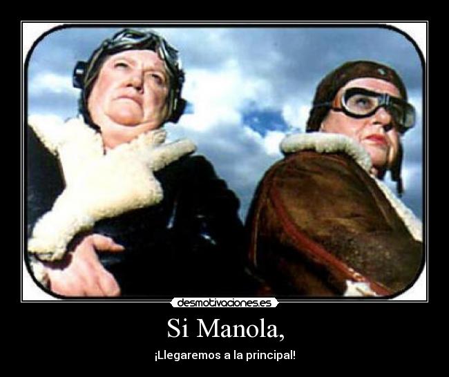 Si Manola, -