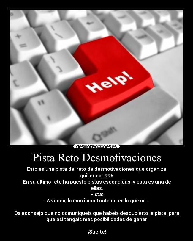 Pista Reto Desmotivaciones -
