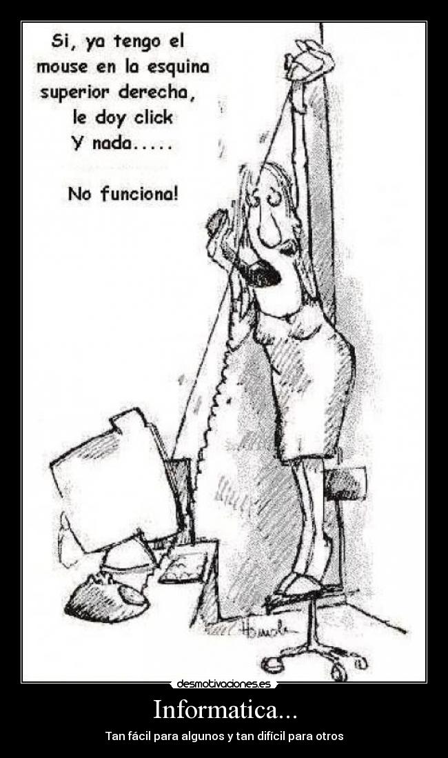 carteles informatica desmotivaciones