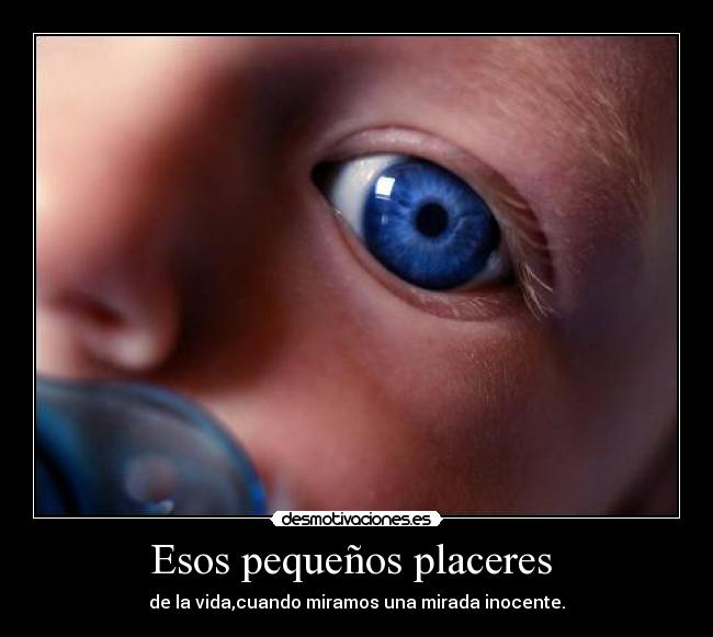 Esos pequeños placeres -