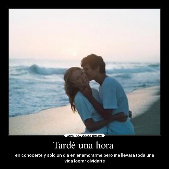 Tardé una hora  - 