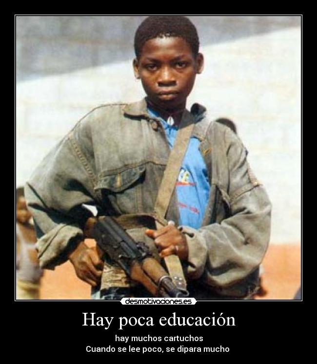 Hay poca educación - 