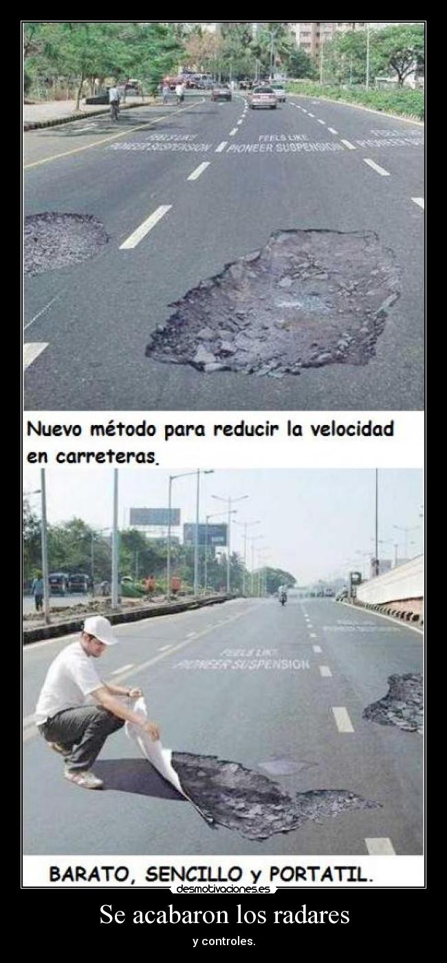 Se acabaron los radares - y controles.