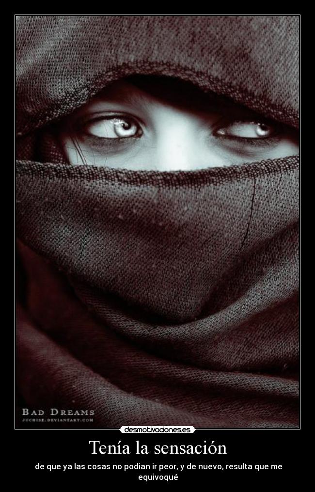 Tenía la sensación - 