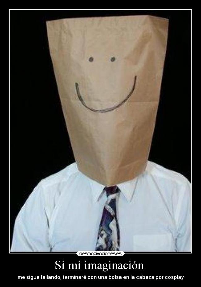 carteles imaginacion tttt desmotivaciones