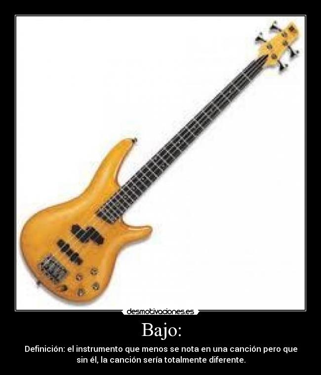 Bajo: - 