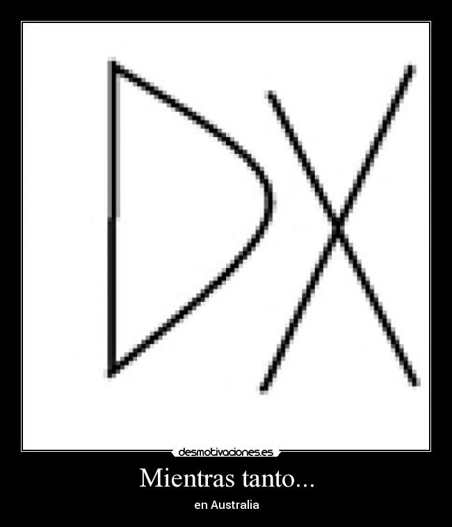 Mientras tanto... - en Australia