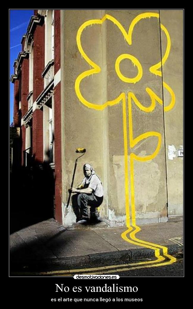 No es vandalismo -