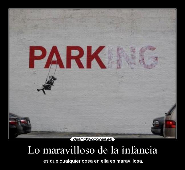 Lo maravilloso de la infancia -