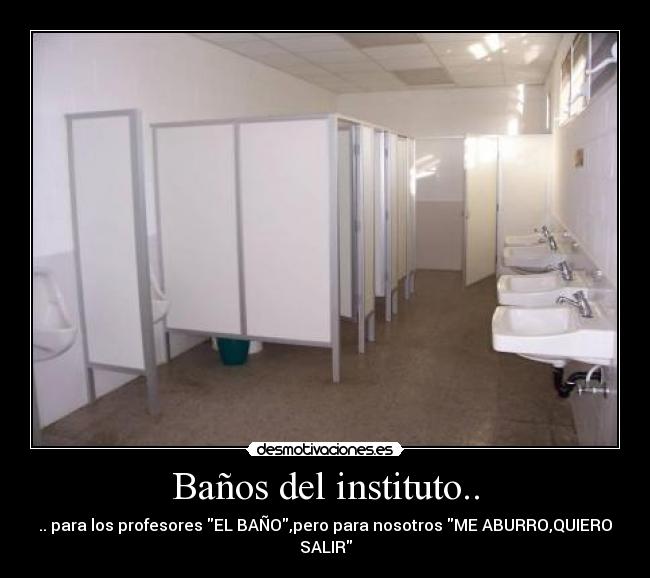 Baños del instituto.. - 