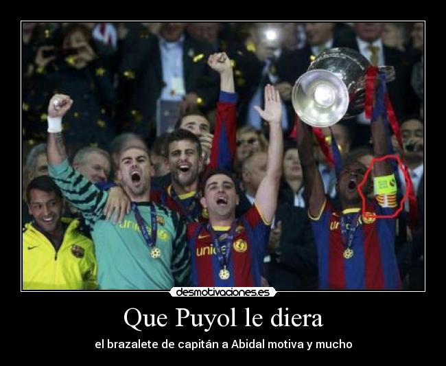 Que Puyol le diera - 