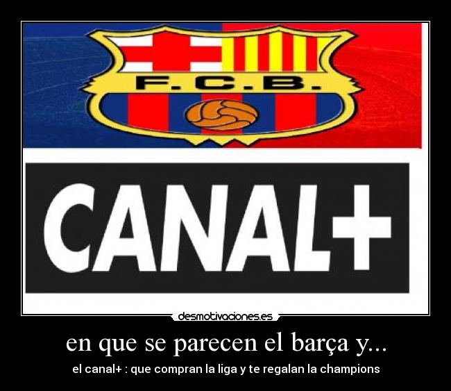 en que se parecen el barça y... -
