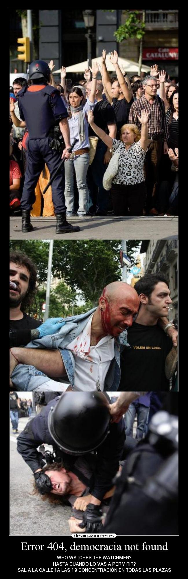 carteles policia revolucion 15m democracia abuso desmotivaciones