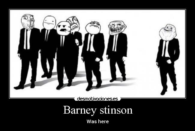 Barney stinson - Was here