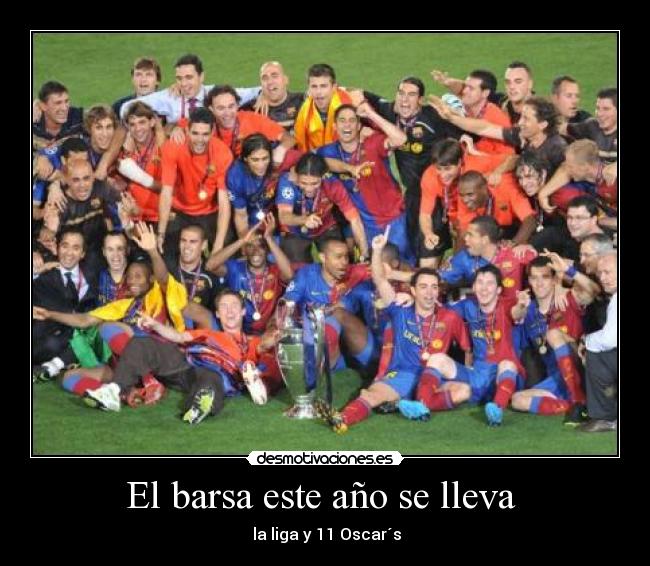 El barsa este año se lleva  - 
