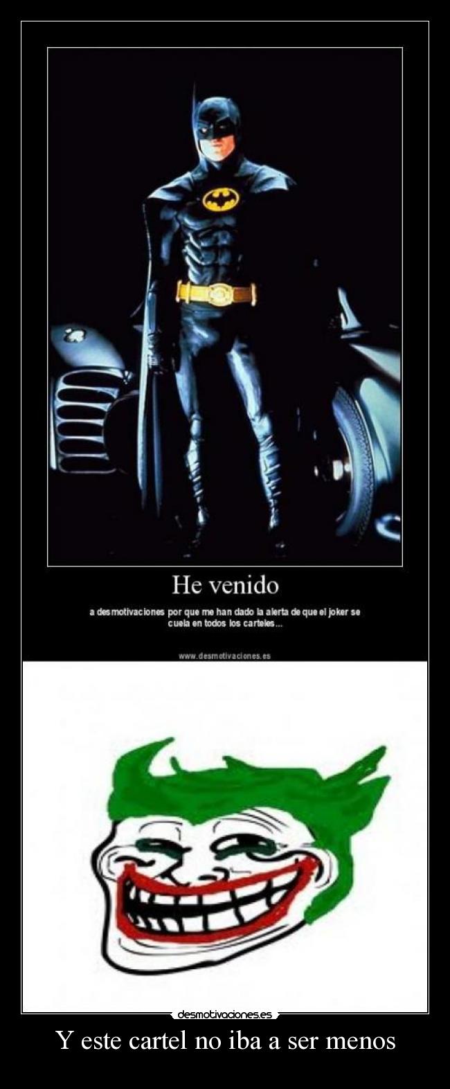 Y este cartel no iba a ser menos -