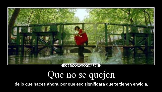 Que no se quejen - 
