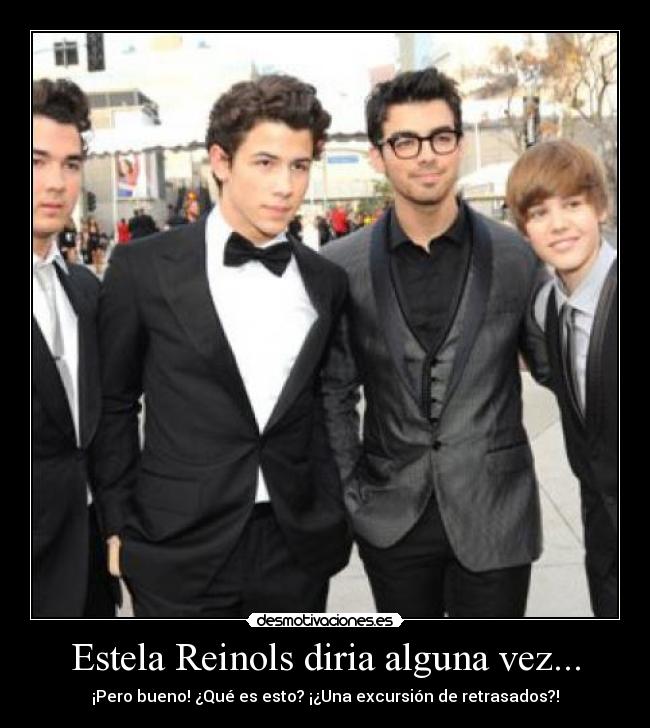 carteles estelareinolsjustinojonasbrothers desmotivaciones