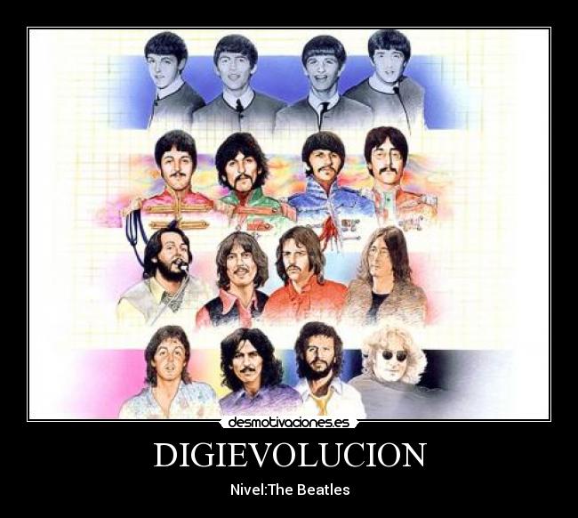 DIGIEVOLUCION - Nivel:The Beatles