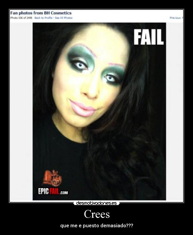 carteles maquillaje demasiado desmotivaciones