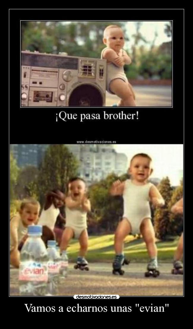 carteles evian desmotivaciones
