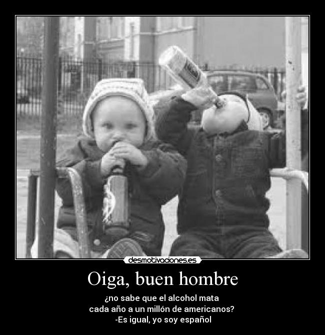 Oiga, buen hombre - 
