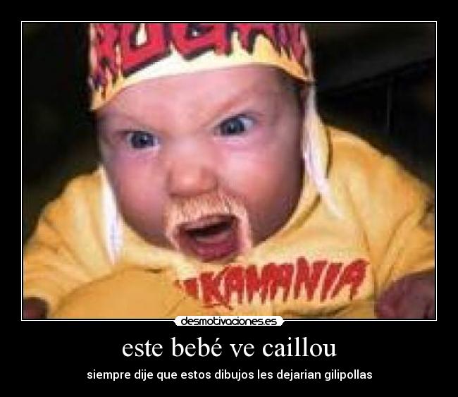 este bebé ve caillou -
