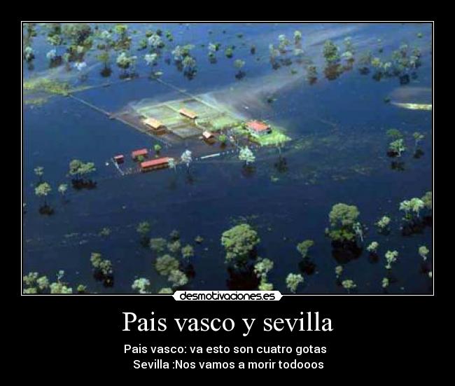 Pais vasco y sevilla -