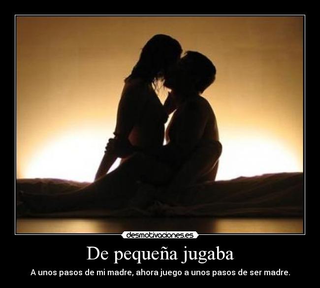 De pequeña jugaba - 