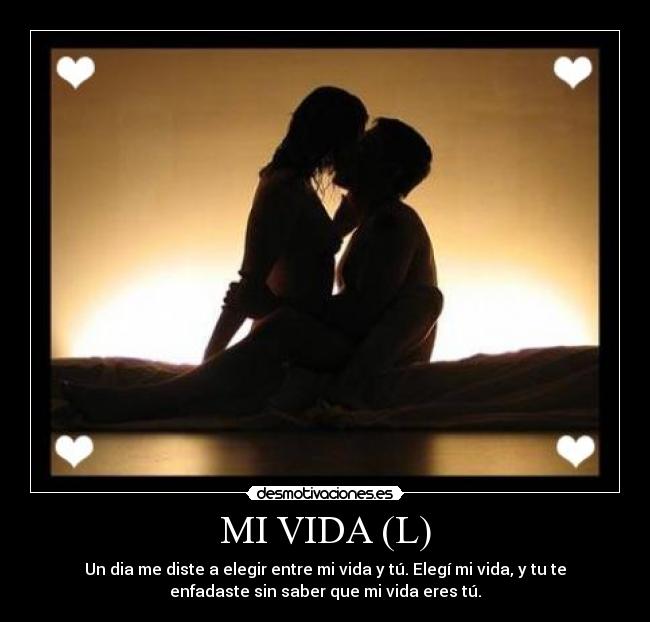 carteles vida vida tu amor desmotivaciones