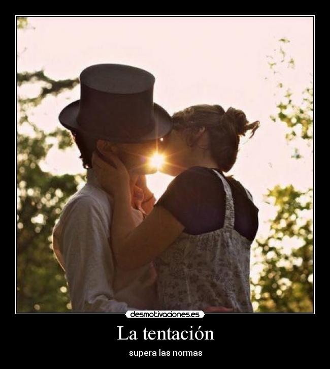 La tentación - 