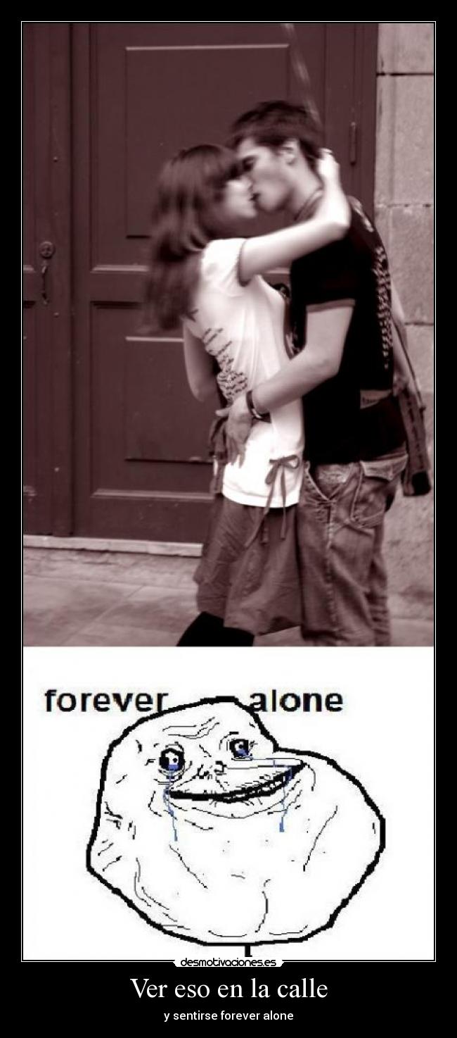 Ver eso en la calle - 