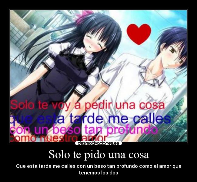 Solo te pido una cosa - 