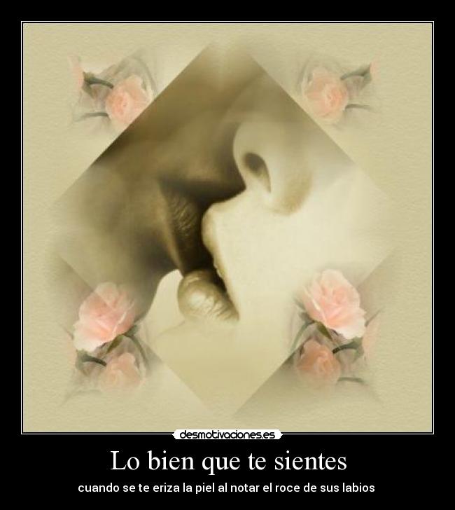 Lo bien que te sientes - 