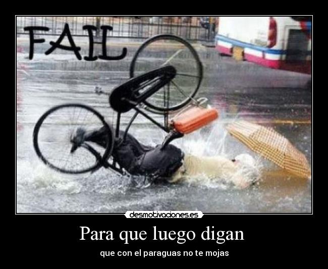 Para que luego digan -