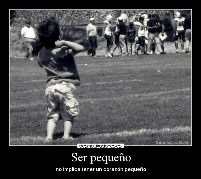 Ser pequeño - 