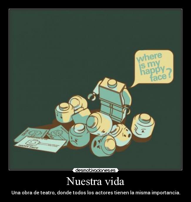 carteles vida teatro vida desmotivaciones